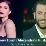 Andrew Form – Alexandra Daddario’s Husband | Know About Him