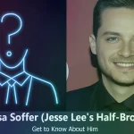 Melisa Soffer – Jesse Lee Soffer’s Half-Brother | Know About Him